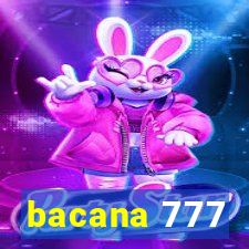 bacana 777